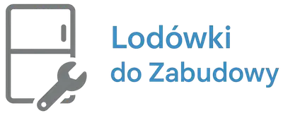 Lodówki do Zabudowy – Porady i Opinie